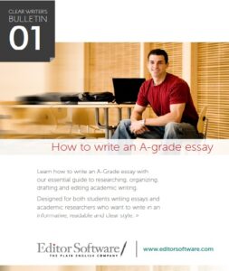 A free essay guide – how to write an A Grade essay + StyleWriter 4